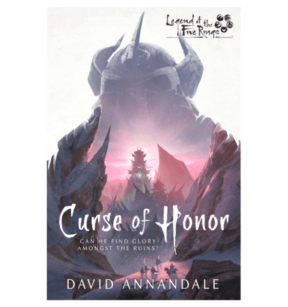 Legend of the Five Rings: Curse of Honor (Novel) - EN